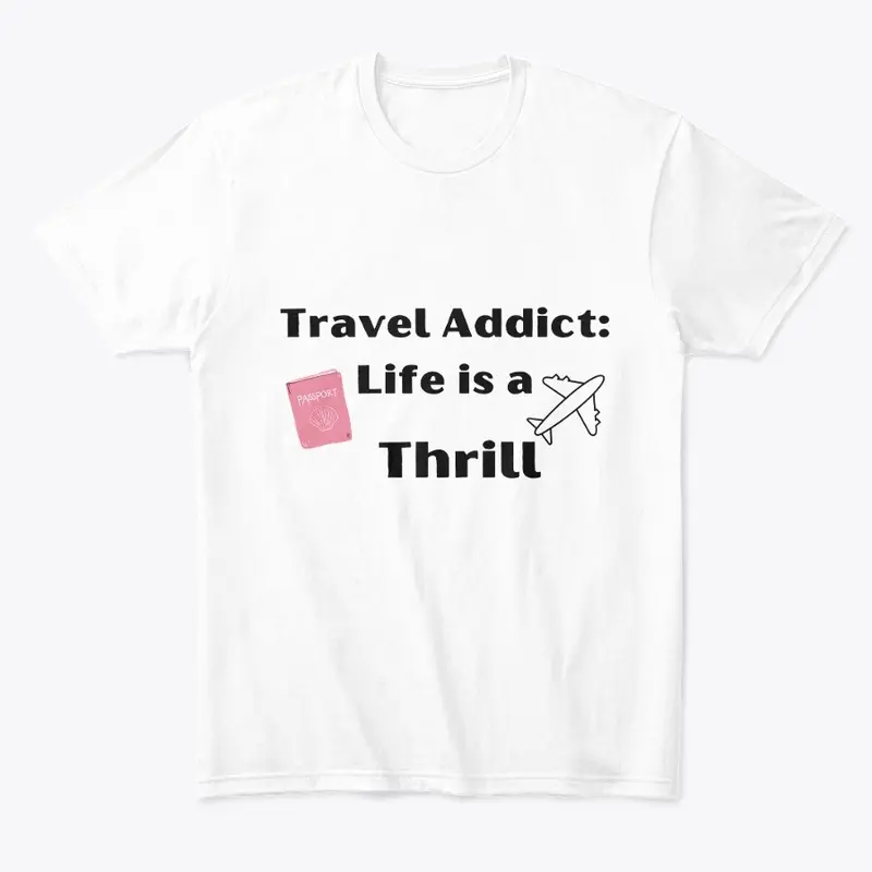 Travel Addict:Thrill